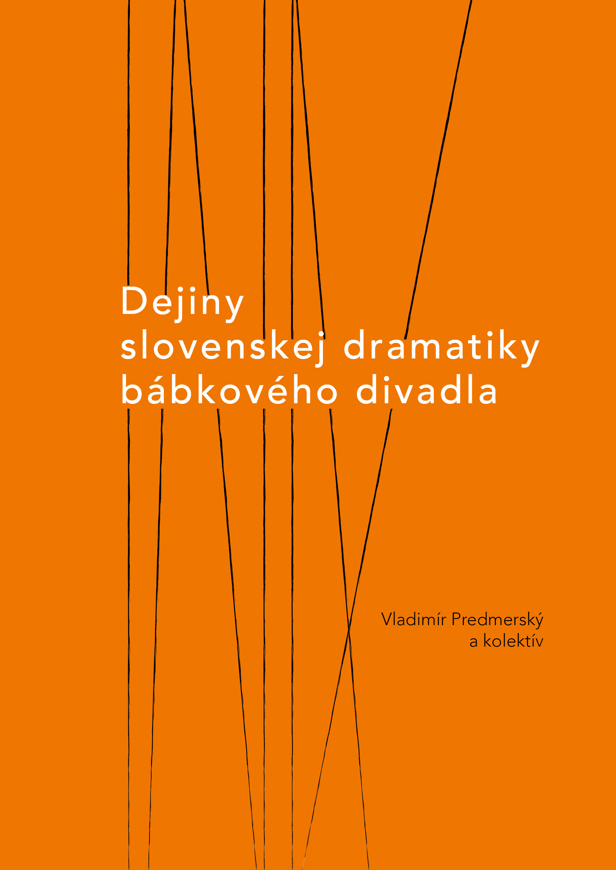 Dejiny slovenskej dramatiky bábkového divadla