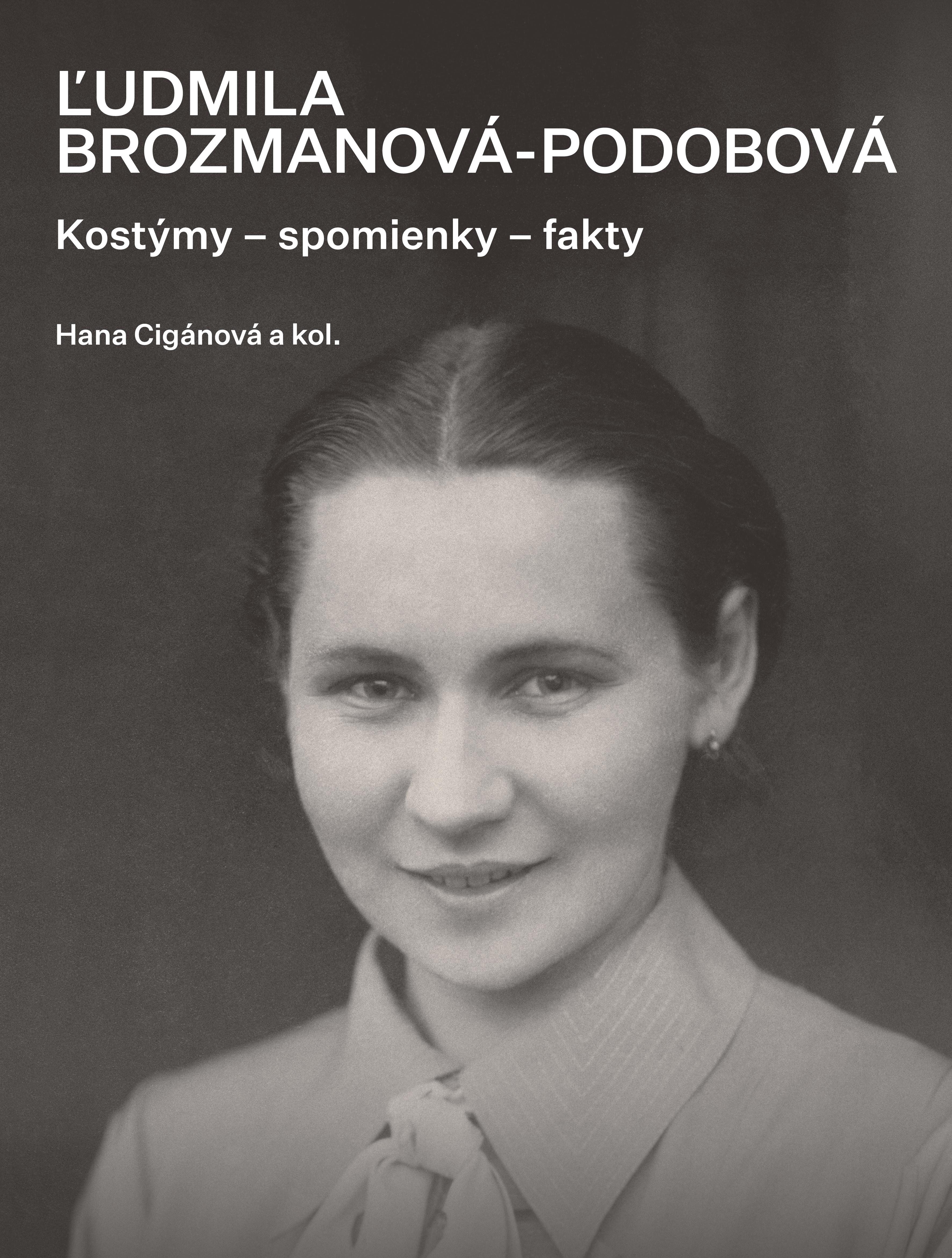 ĽUDMILA BROZMANOVÁ-PODOBOVÁ