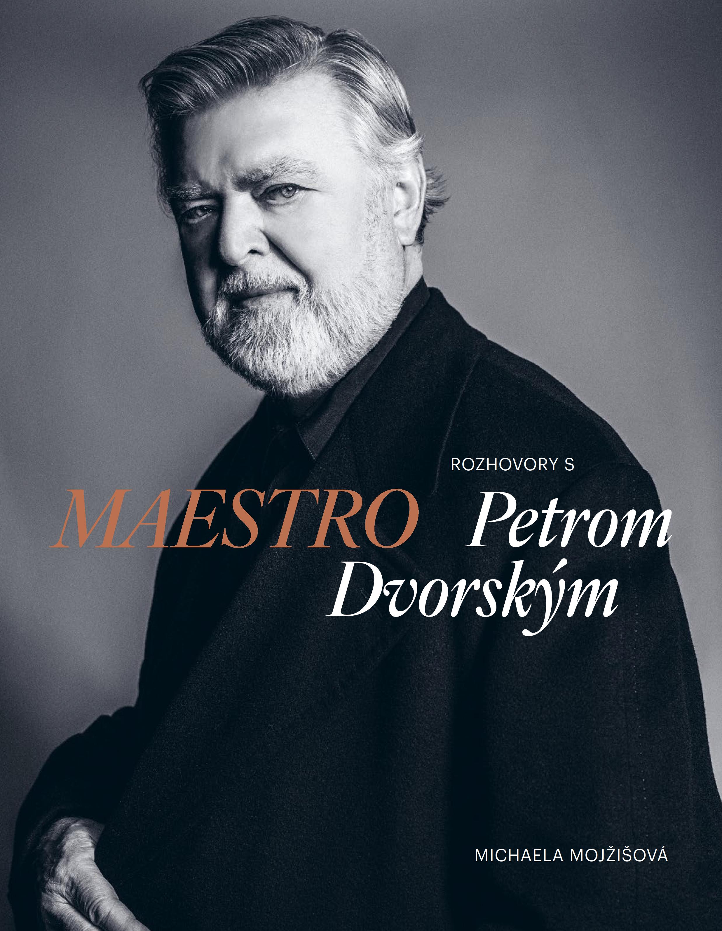 MAESTRO. Rozhovory s Petrom Dvorským