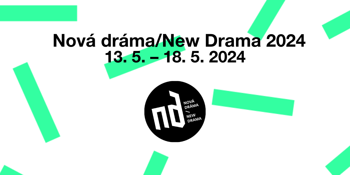 Festival Nová dráma/New Drama 2024