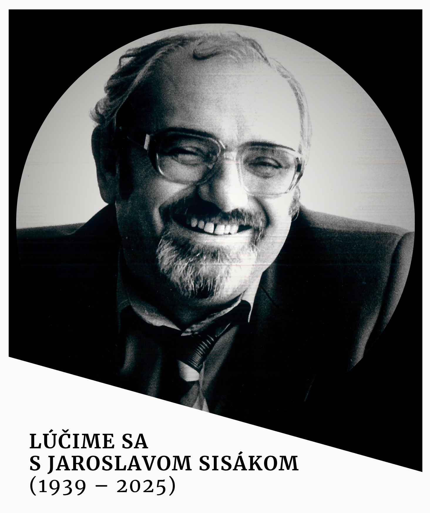 Lúčime sa s Jaroslavom Sisákom