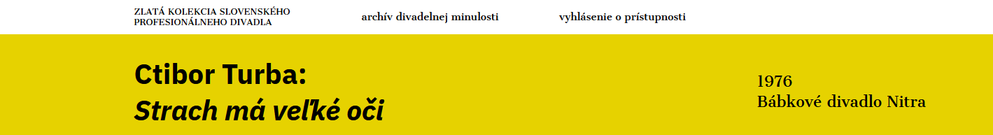 Strach má veľké oči