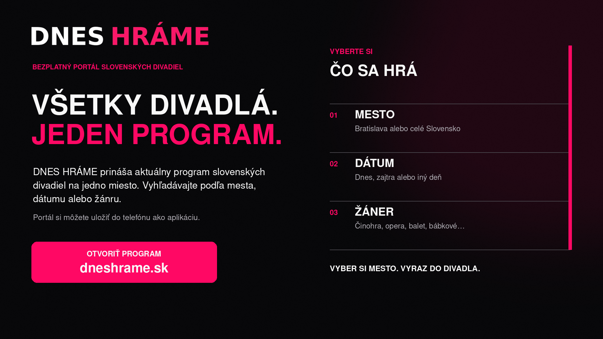Dnes hráme