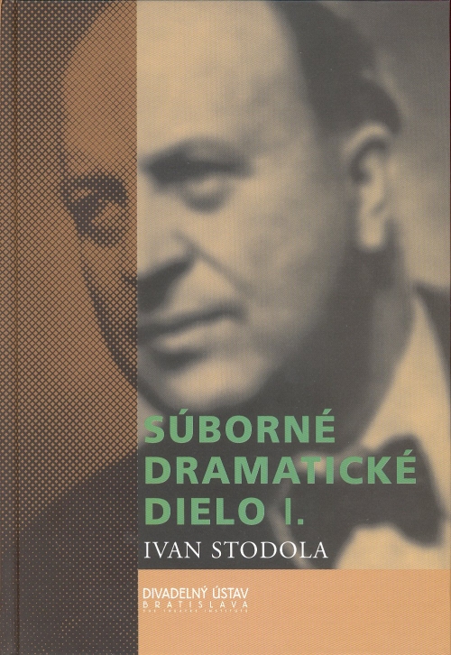 Súborné dramatické dielo I. Súborné dramatické dielo I.