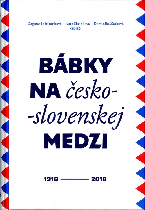 BÁBKY NA ČESKO-SLOVENSKEJ MEDZI