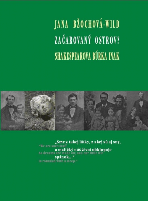 Začarovaný ostrov? Shakespearova Búrka inak