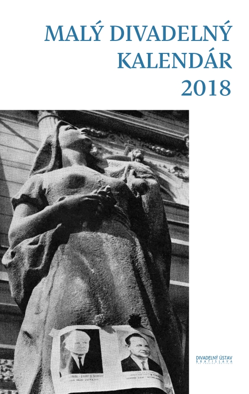 Malý divadelný kalendár 2018 Malý divadelný kalendár 2018
