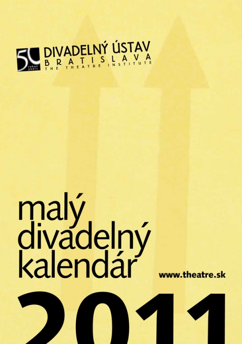 Malý divadelný kalendár 2011 Malý divadelný kalendár 2011