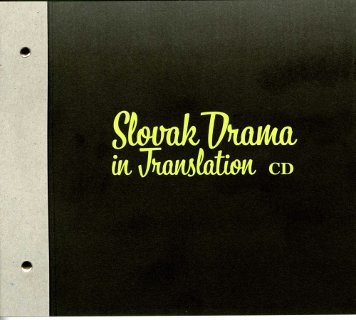 Slovak drama in Translation Slovak drama in Translation