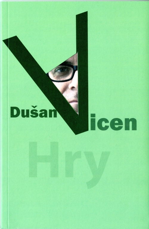 Dušan Vicen: HRY