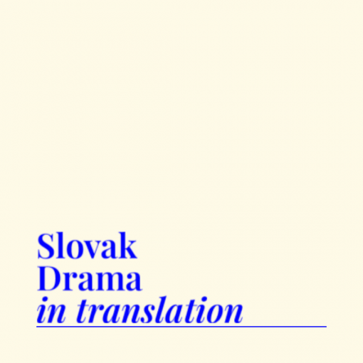 Slovak Drama in Translation - updated 