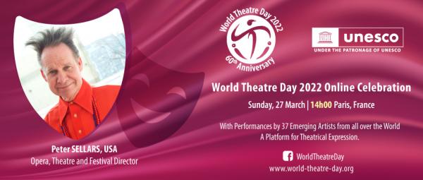 World Theatre Day Online Celebration, 27 March 2022