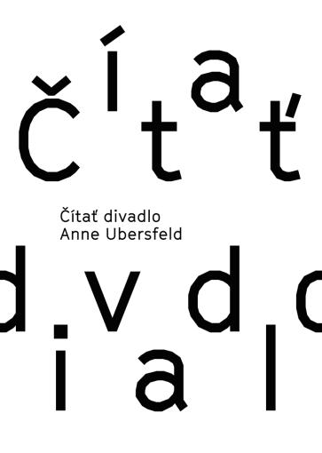 Knižná novinka v IC Prospero – Anne Ubersfeld: Čítať divadlo