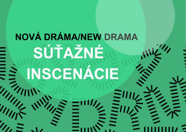 Inscenácie nominované do hlavného programu festivalu Nová dráma/New Drama 2024 