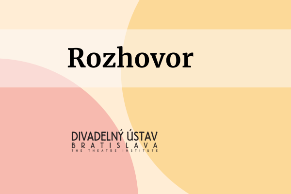 Rozhovor o dramatickom písaní a divadle s Adrianou Totikovou, predsedníčkou poroty súťaže Dramaticky mladí 2025