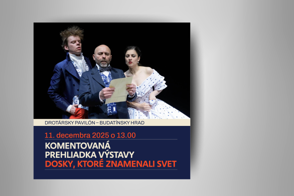 Komentovaná prehliadka výstavy Dosky, ktoré znamenali svet predstaví divadelné podoby drotárov