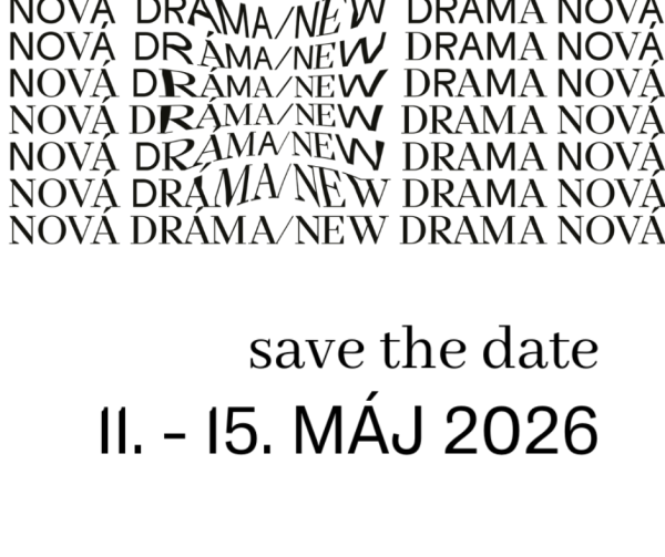 The 22nd Nová dráma/New Drama Festival Will Take Place from May 11–15, 2026